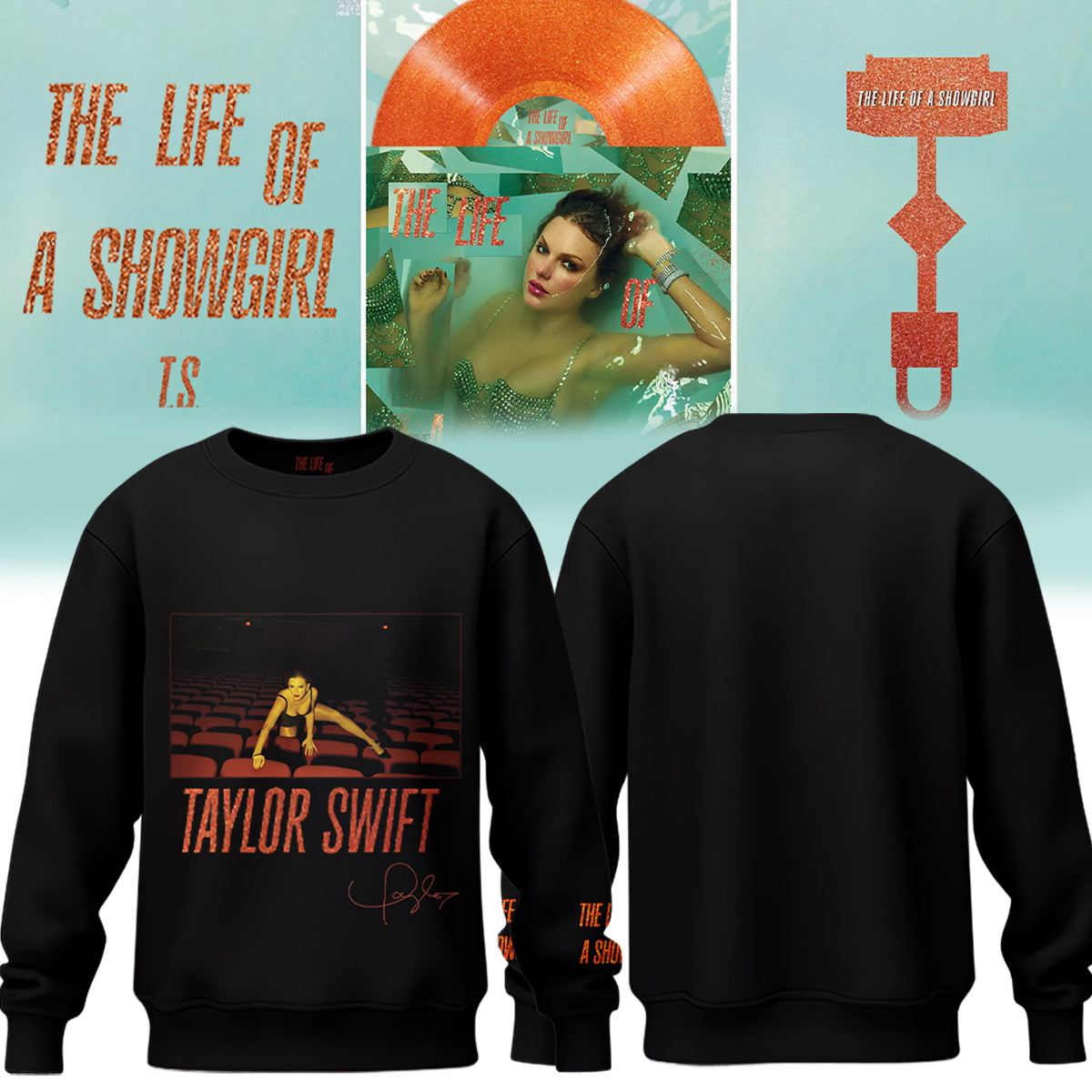TS – The Life of a Showgirl Limited Edition Sweatshirt